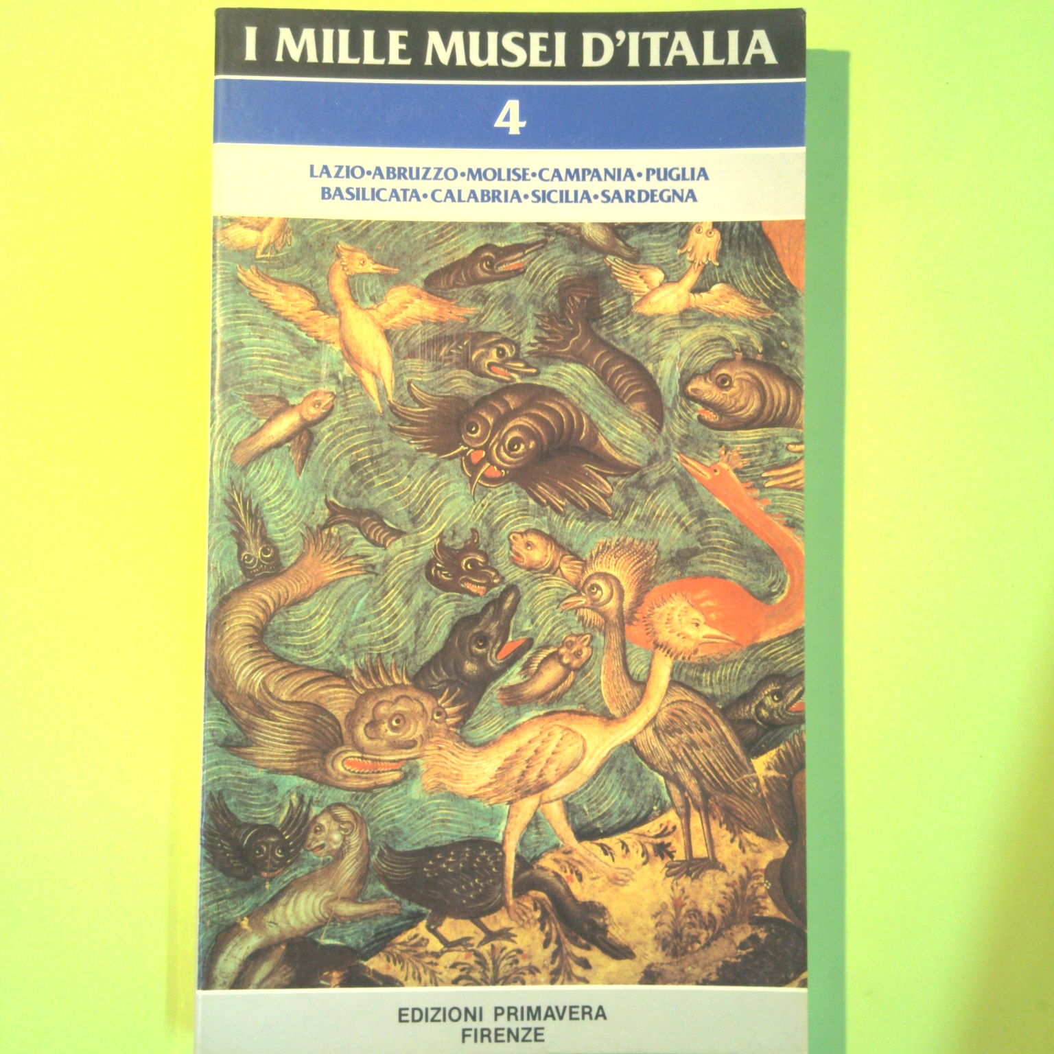 I MILLE MUSEI D'ITALIA 4