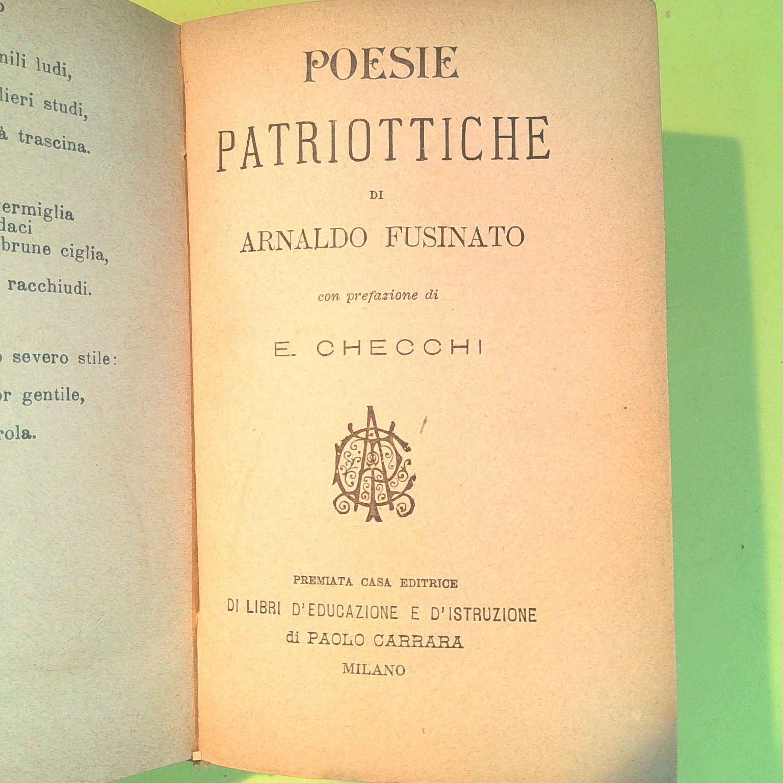 POESIE DI ARNALDO FUSINATO ILLUSTRATE VOL I E II + POESIE PATRIOTTICHE - immagine 4