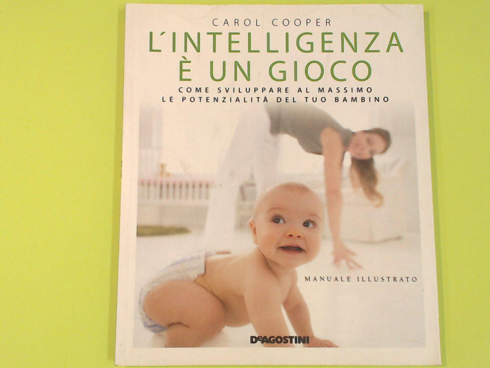 L'INTELLIGENZA È UN GIOCO