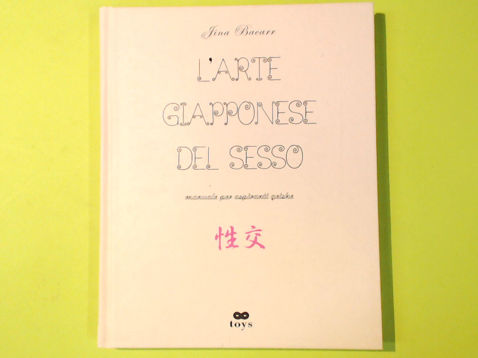 L'ARTE GIAPPONESE DEL SESSO