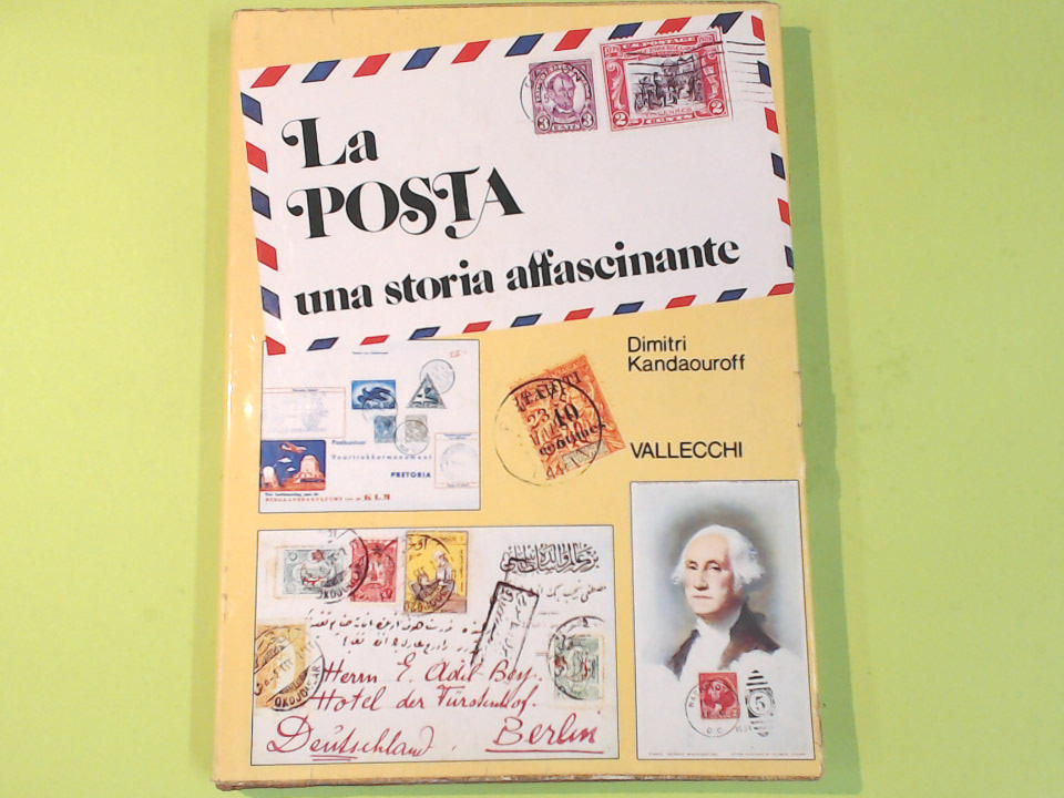 LA POSTA UNA STORIA AFFASCINANTE
