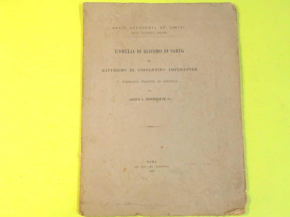 L'OMELIA DI GIACOMO DI SARUG SUL BATTESIMO DI COSTANTINO IMPERATORE