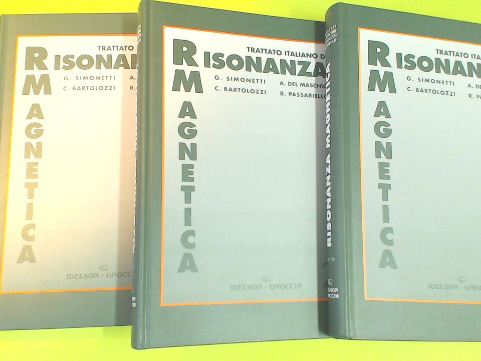 TRATTATO ITALIANO DI RISONANZA MAGNETICA