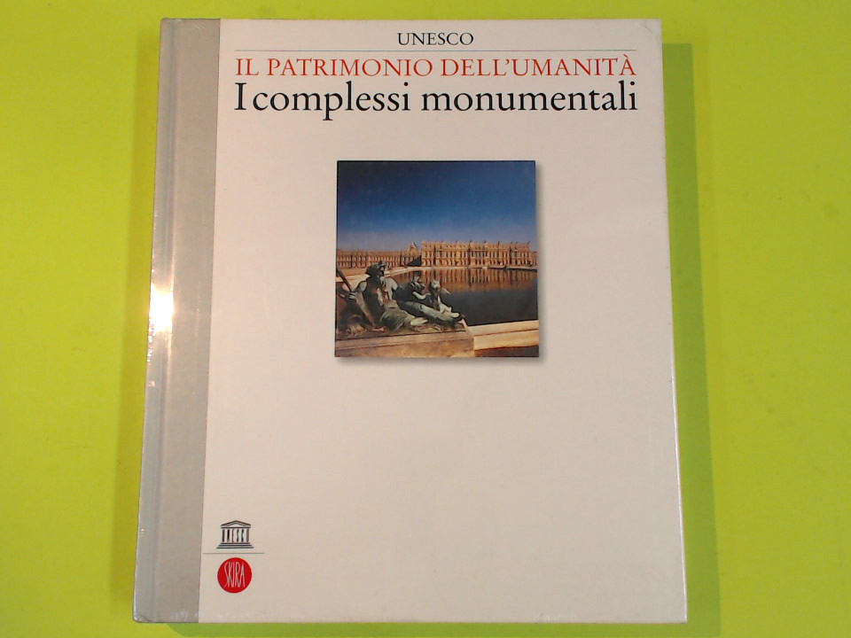 I COMPLESSI MONUMENTALI