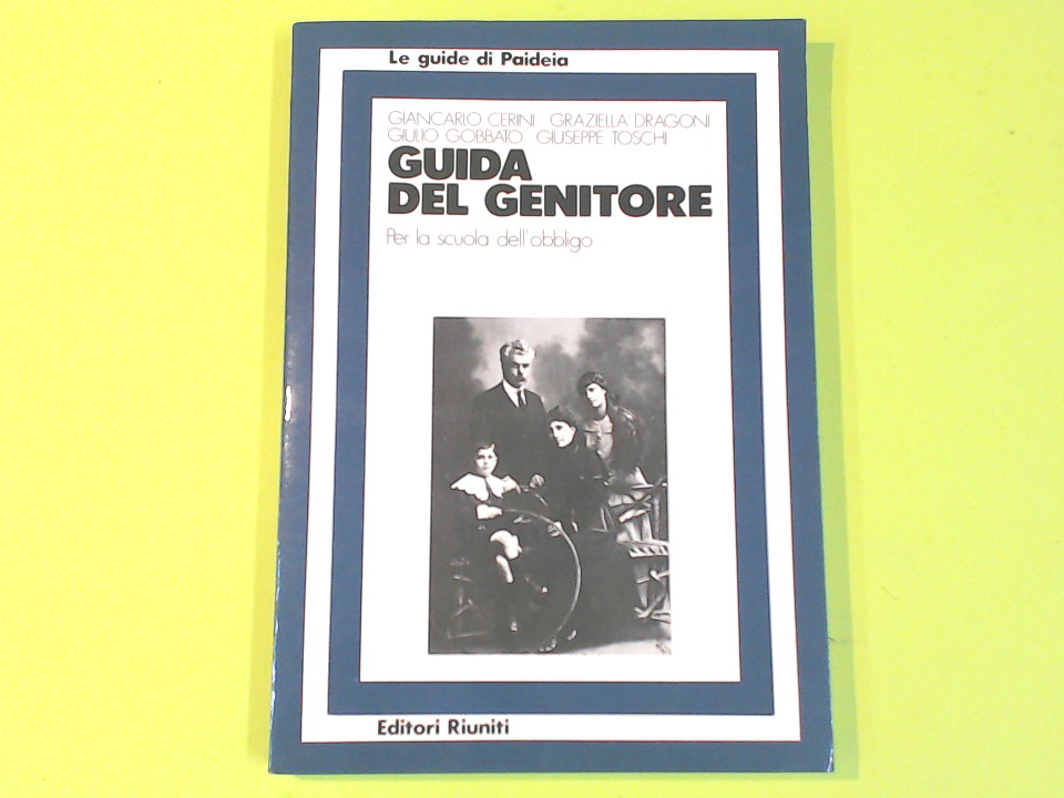 GUIDA DEL GENITORE PER LA SCUOLA DELL'OBBLIGO