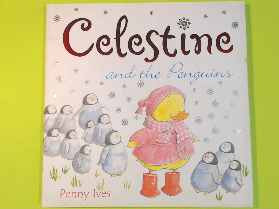 CELESTINE AND THE PENGUINES