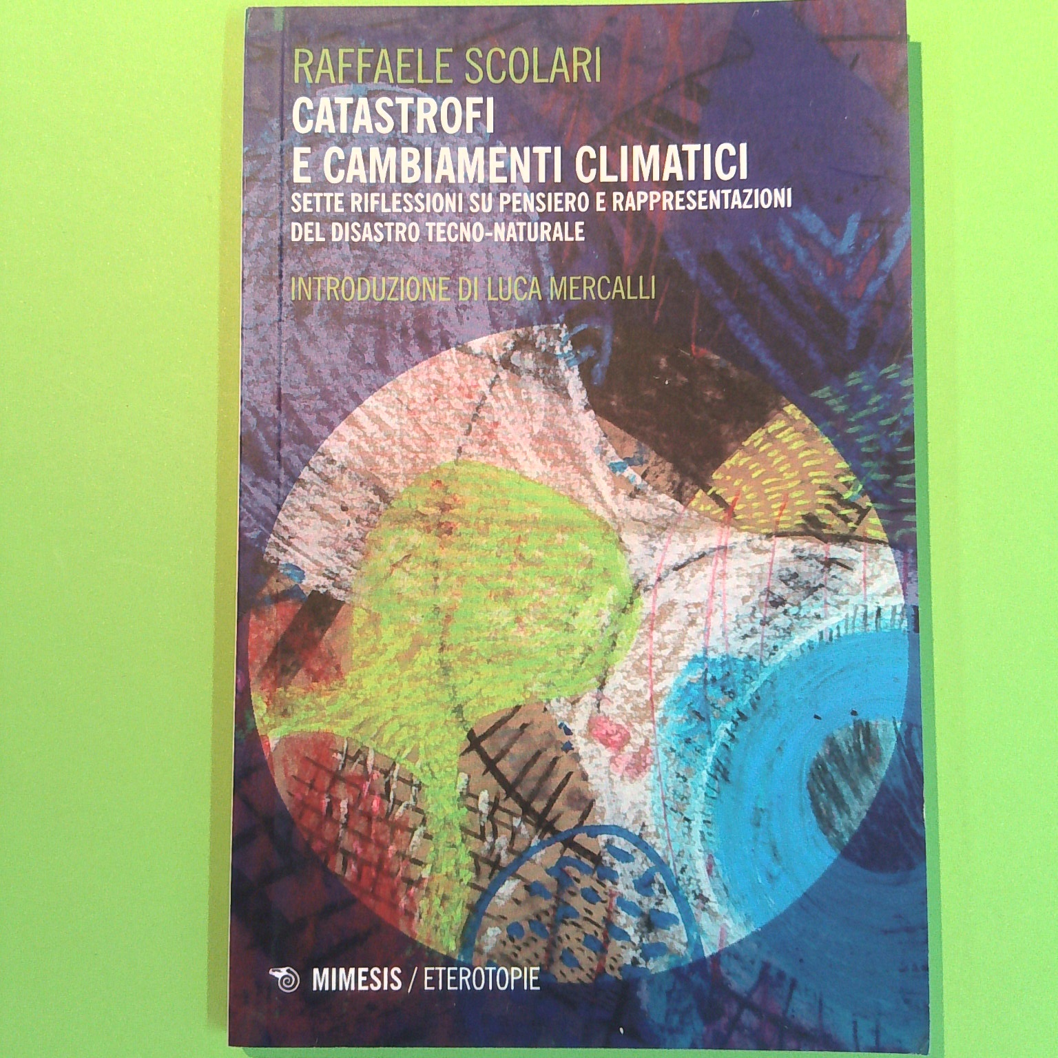 CATASTROFI E CAMBIAMENTI CLIMATICI