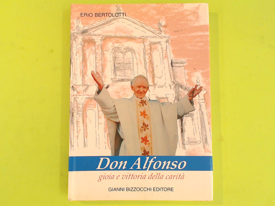 DON ALFONSO GIOIA E VITTORIA DELLA CARITÀ