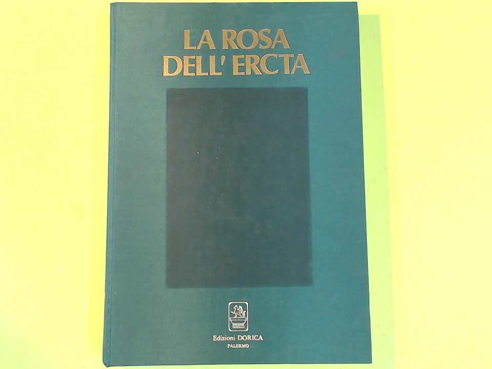 LA ROSA DELL'ERCTA 1196-1991
