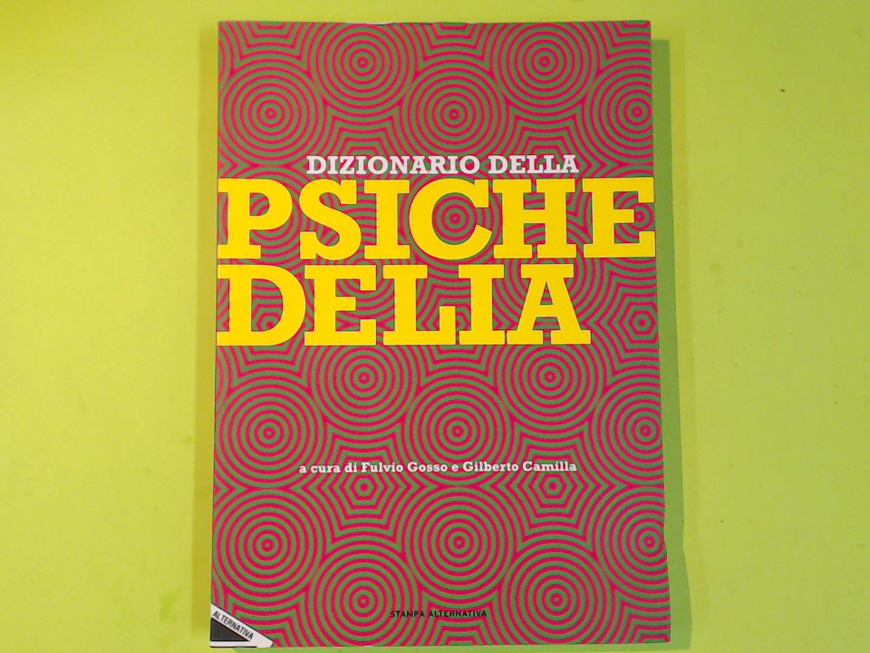 DIZIONARIO DELLA PSICHEDELIA
