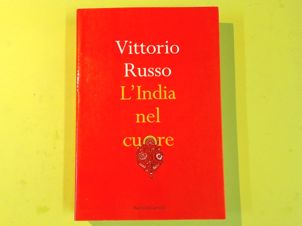 L'INDIA NEL CUORE