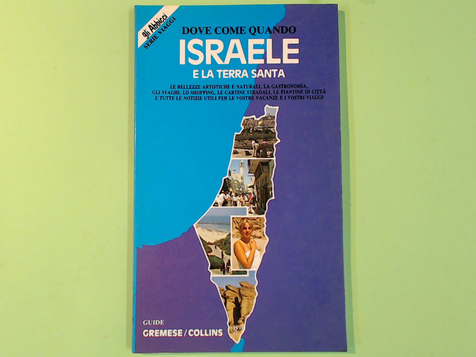 ISRAELE E LA TERRA SANTA