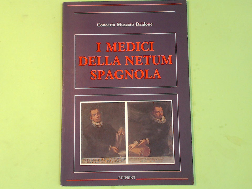 I MEDICI DELLA NETUM SPAGNOLA
