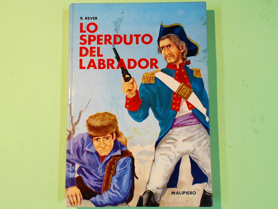 LO SPERDUTO DEL LABRADOR