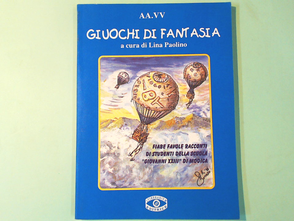 GIUOCHI DI FANTASIA