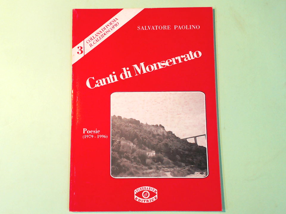 CANTI DI MONSERRATO POESIE 1979 - 1996