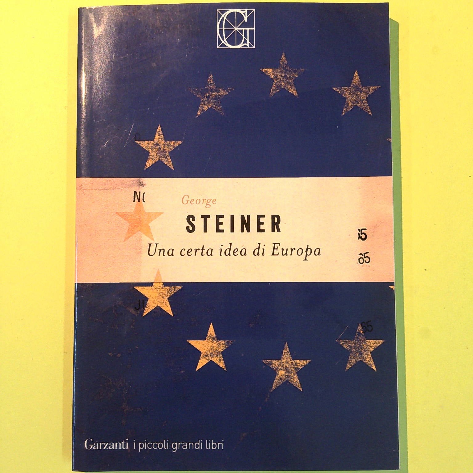 UNA CERTA IDEA DI EUROPA