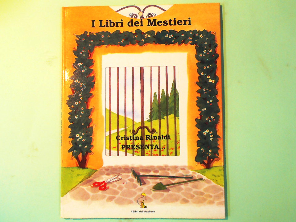 ALFIERE IL GIARDINIERE I LIBRI DEI MESTIERI