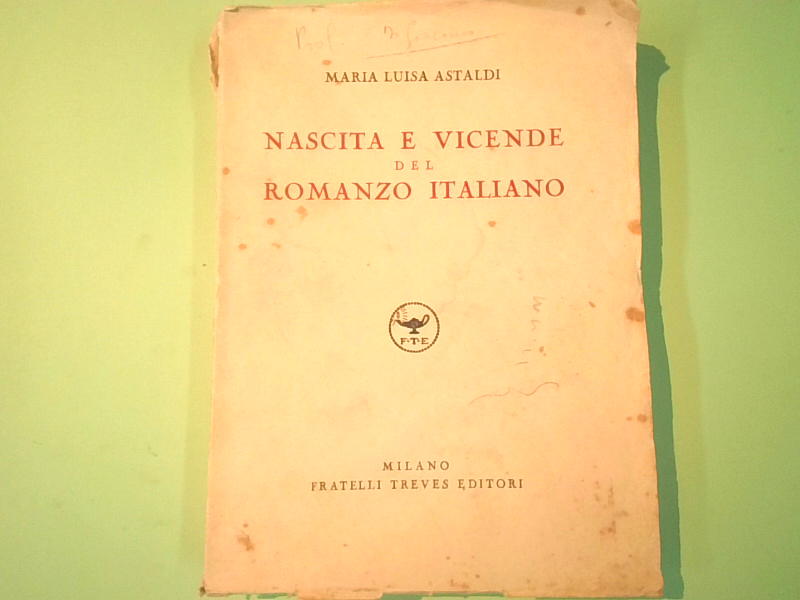 NASCITA E VICENDE DEL ROMANZO ITALIANO
