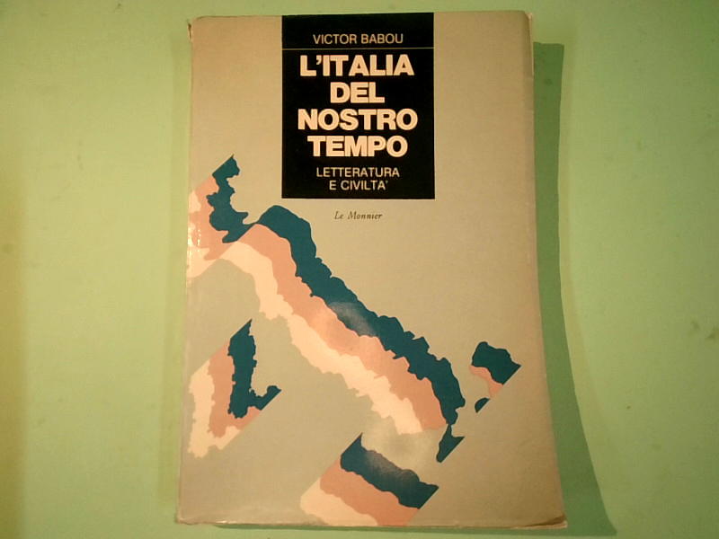 L'ITALIA DEL NOSTRO TEMPO