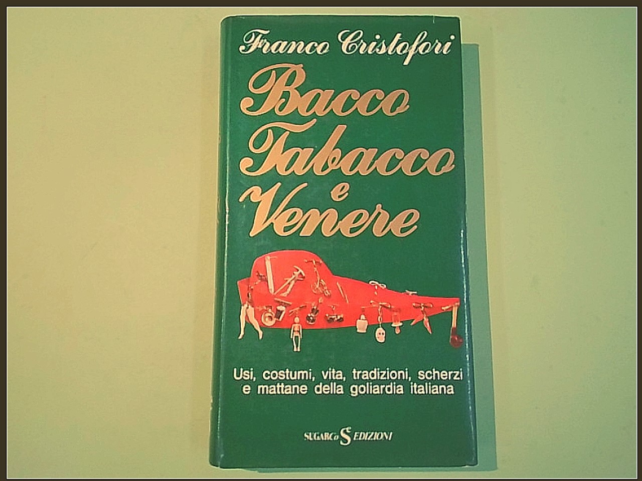 BACCO TABACCO E VENERE