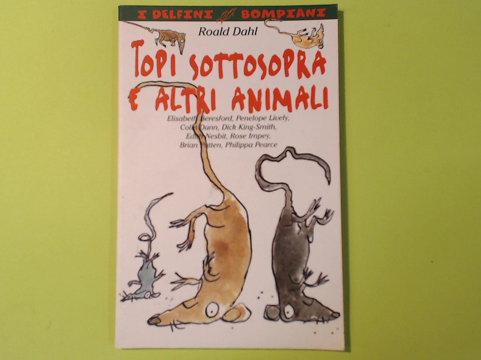 TOPI SOTTOSOPRA E ALTRI ANIMALI