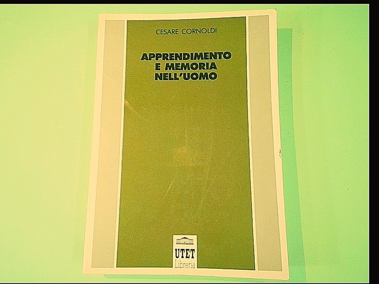 APPRENDIMENTO E MEMORIA NELL'UOMO