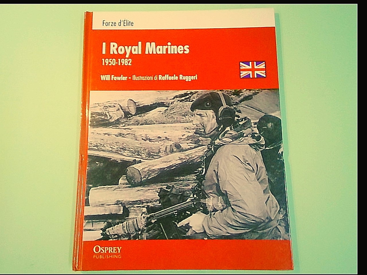 I ROYAL MARINES 1950 1982