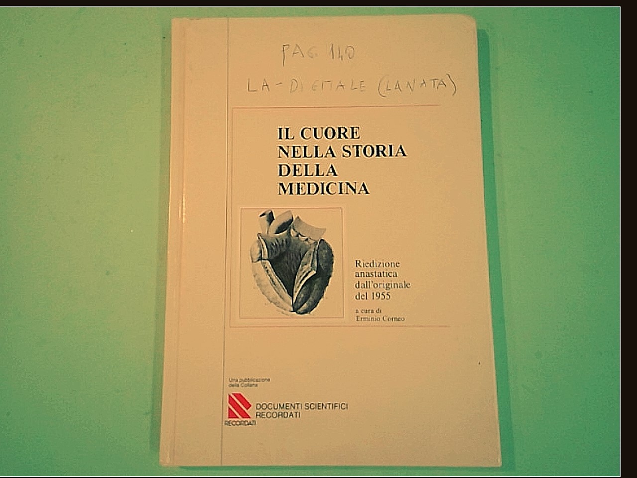 IL CUORE NELLA STORIA DELLA MEDICINA