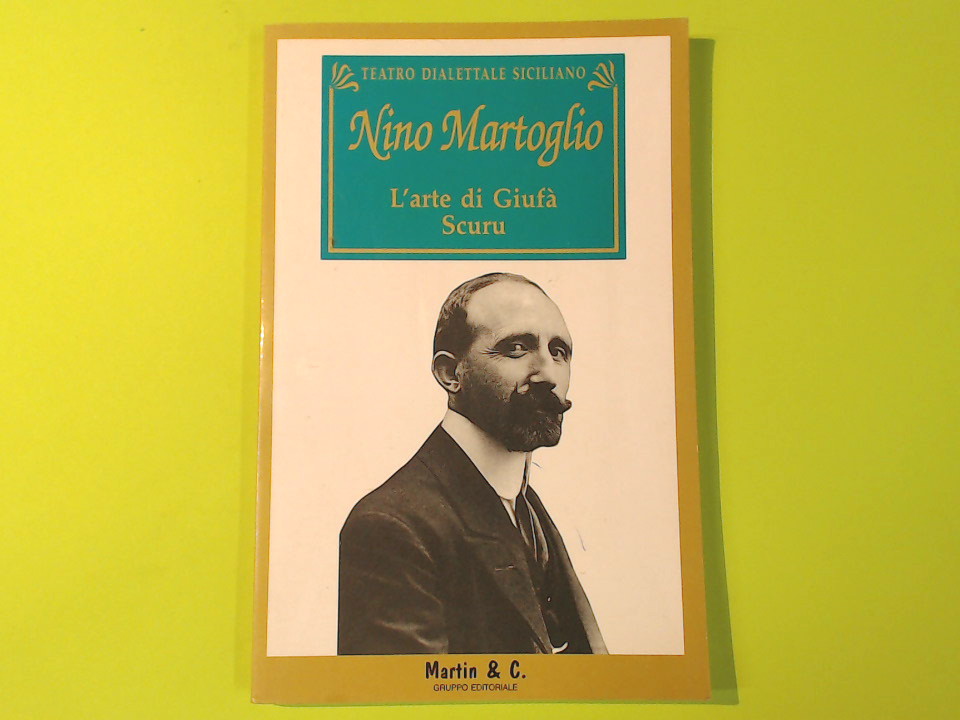 L'ARTE DI GIUFA' SCURU