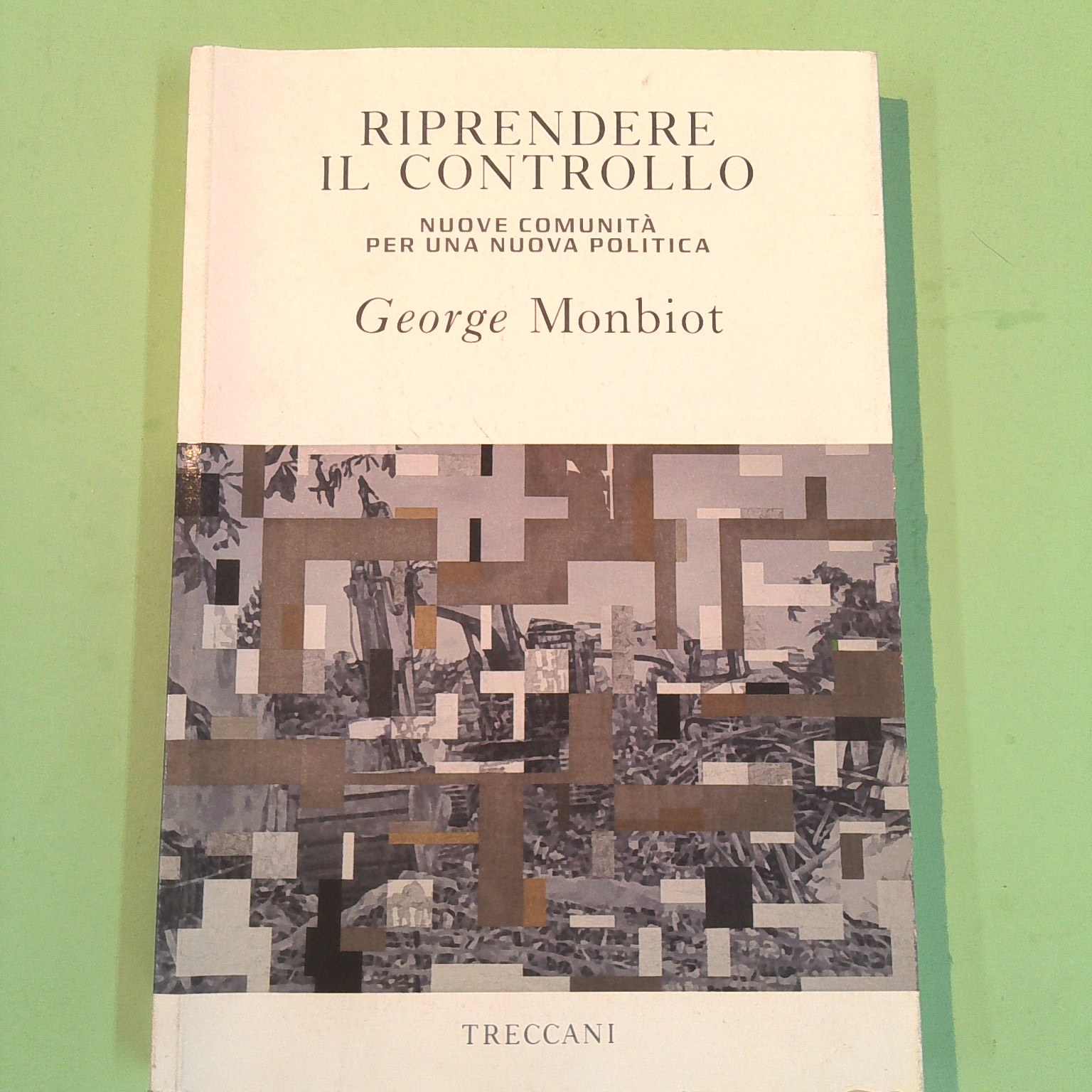 RIPRENDERE IL CONTROLLO