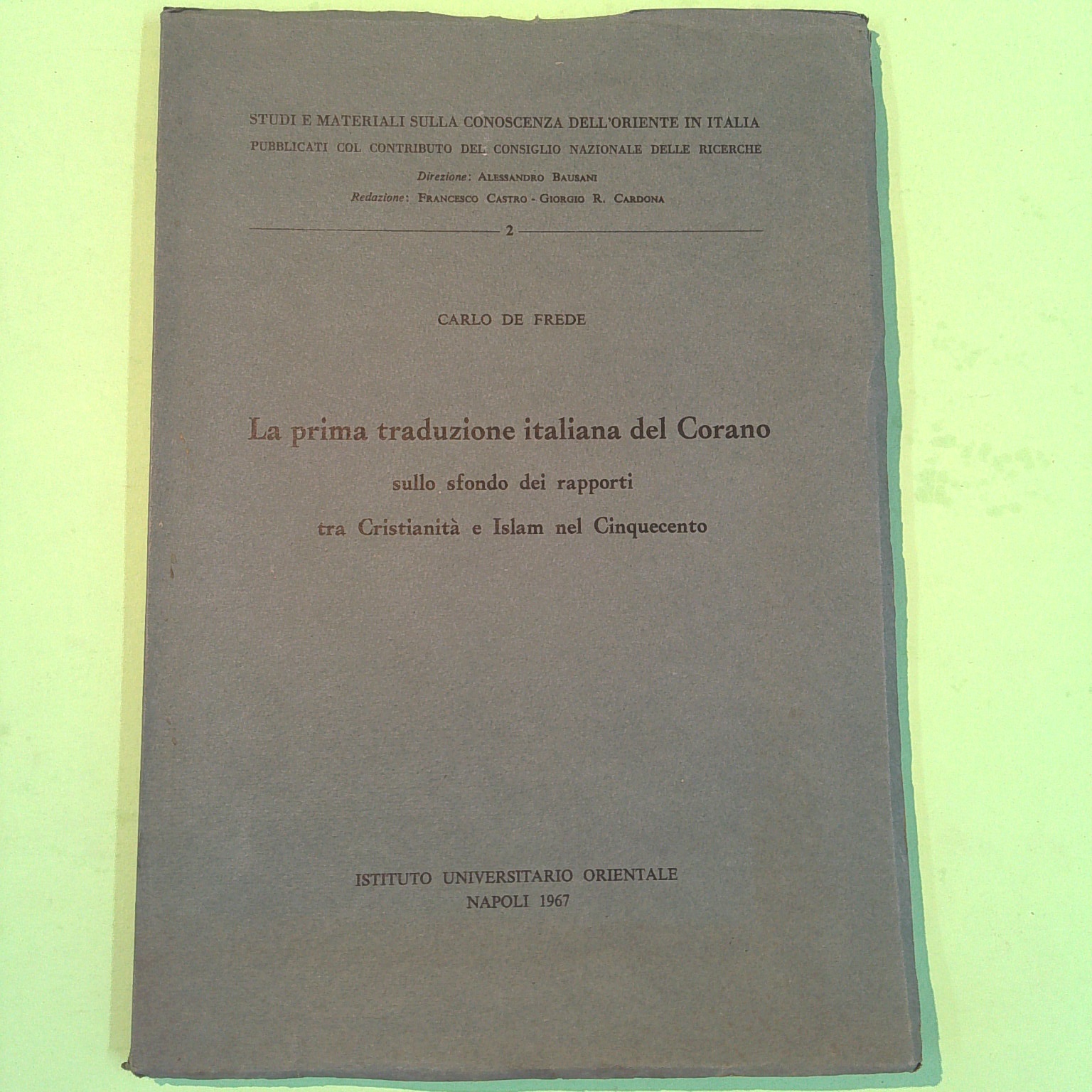 LA PRIMA TRADUZIONE ITALIANA DEL CORANO