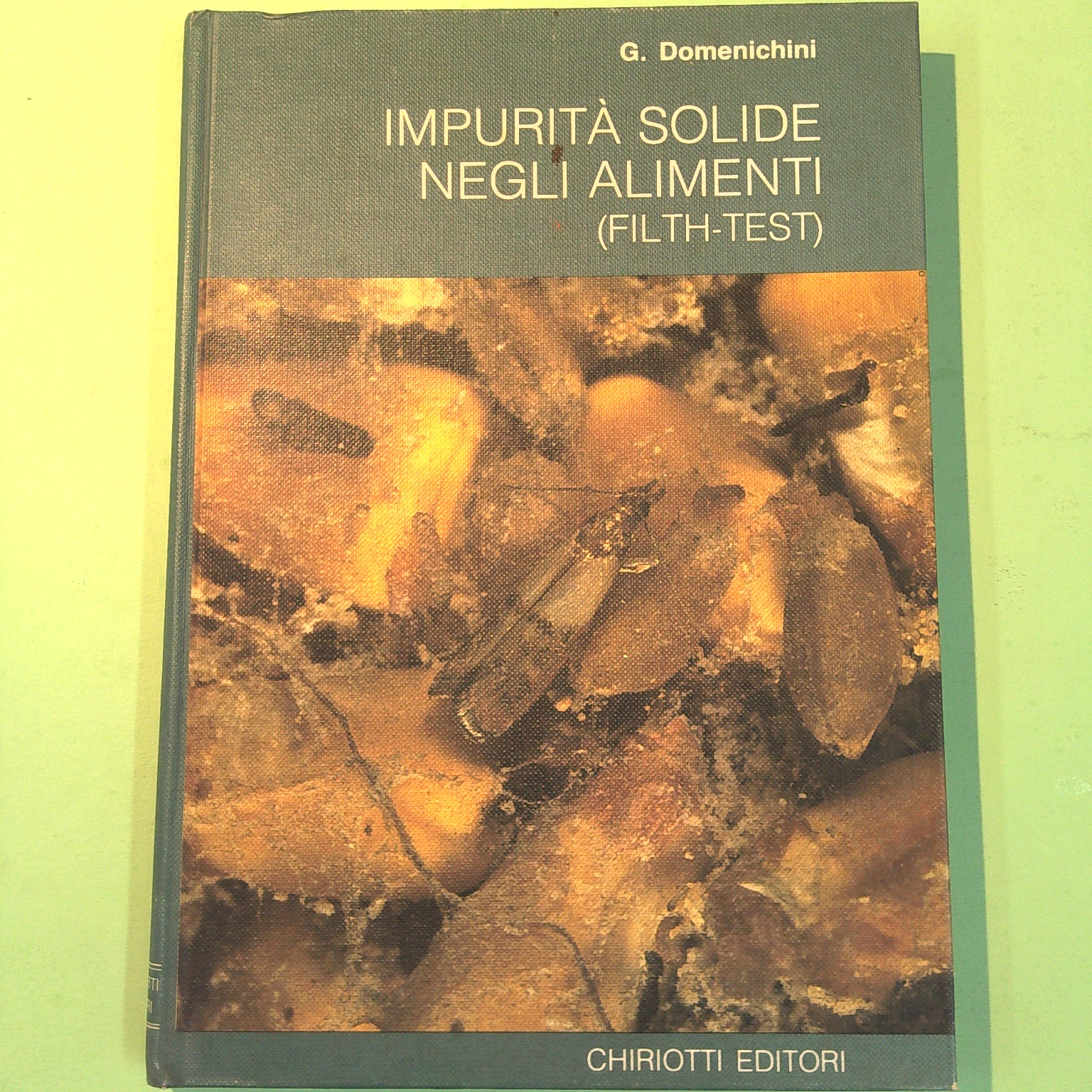 IMPURITÀ SOLIDE NEGLI ALIMENTI