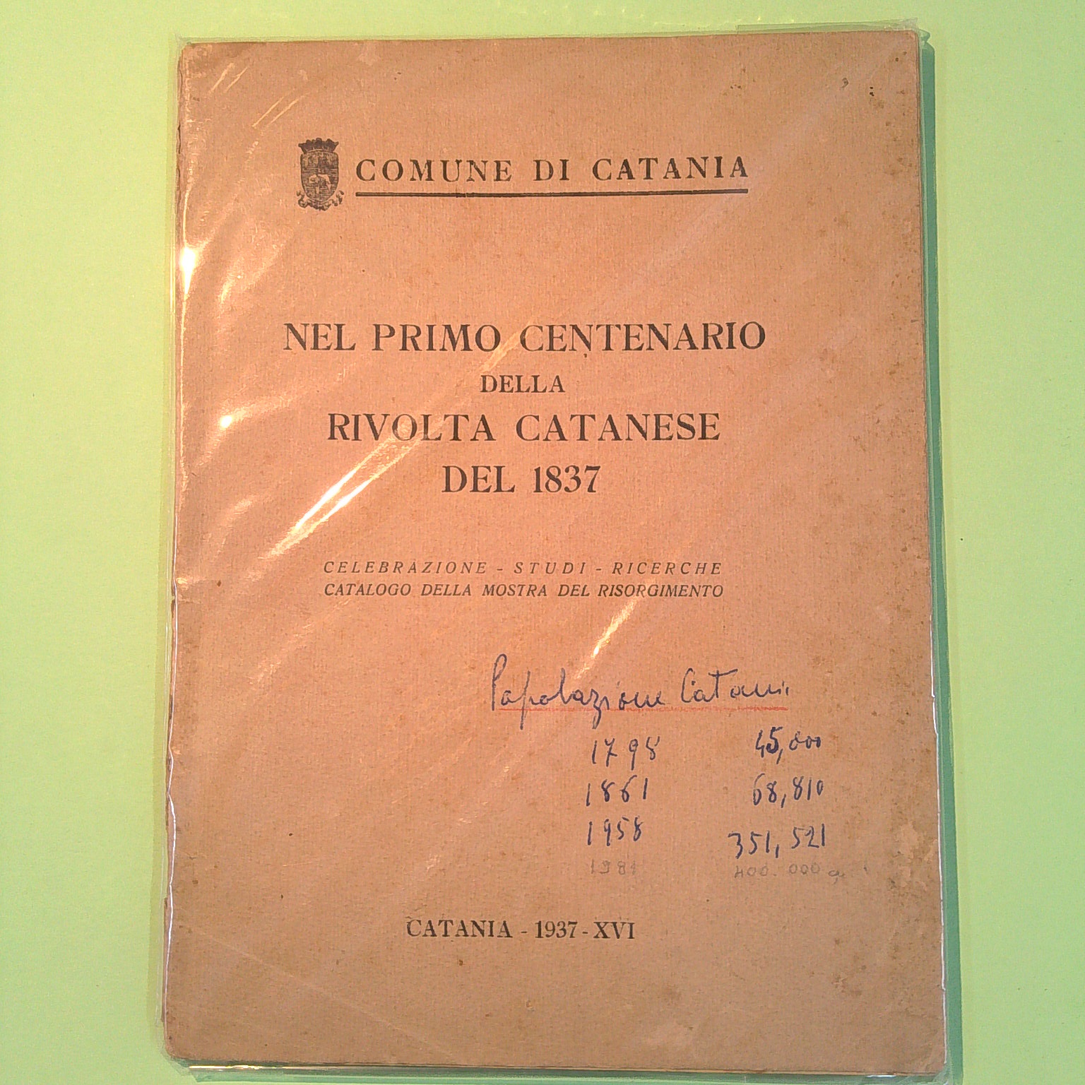 NEL PRIMO CENTENARIO DELLA RIVOLTA CATANESE DEL 1837