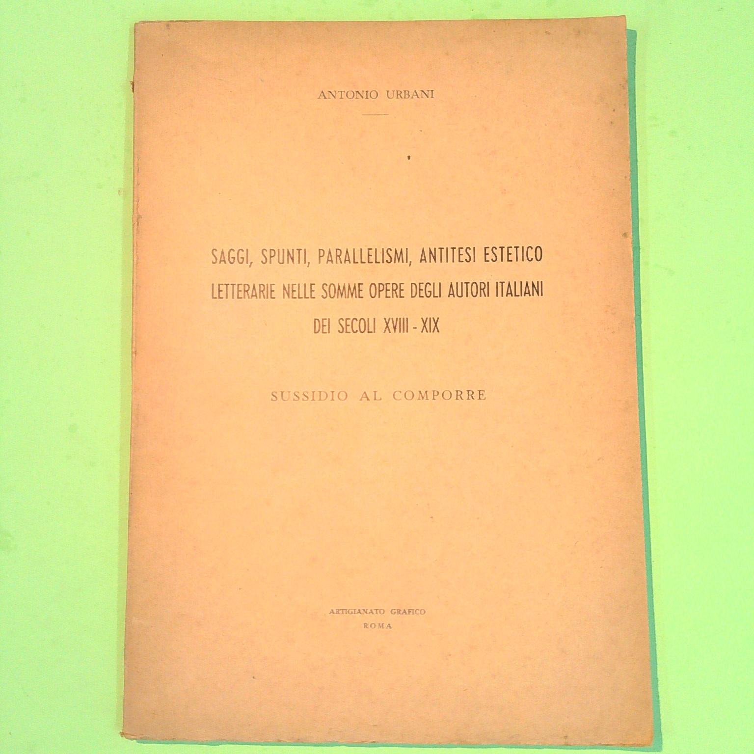SAGGI SPUNTI PARALLELISMI NELLE OPERE DEGLI AUTORI ITALIANI URBANI
