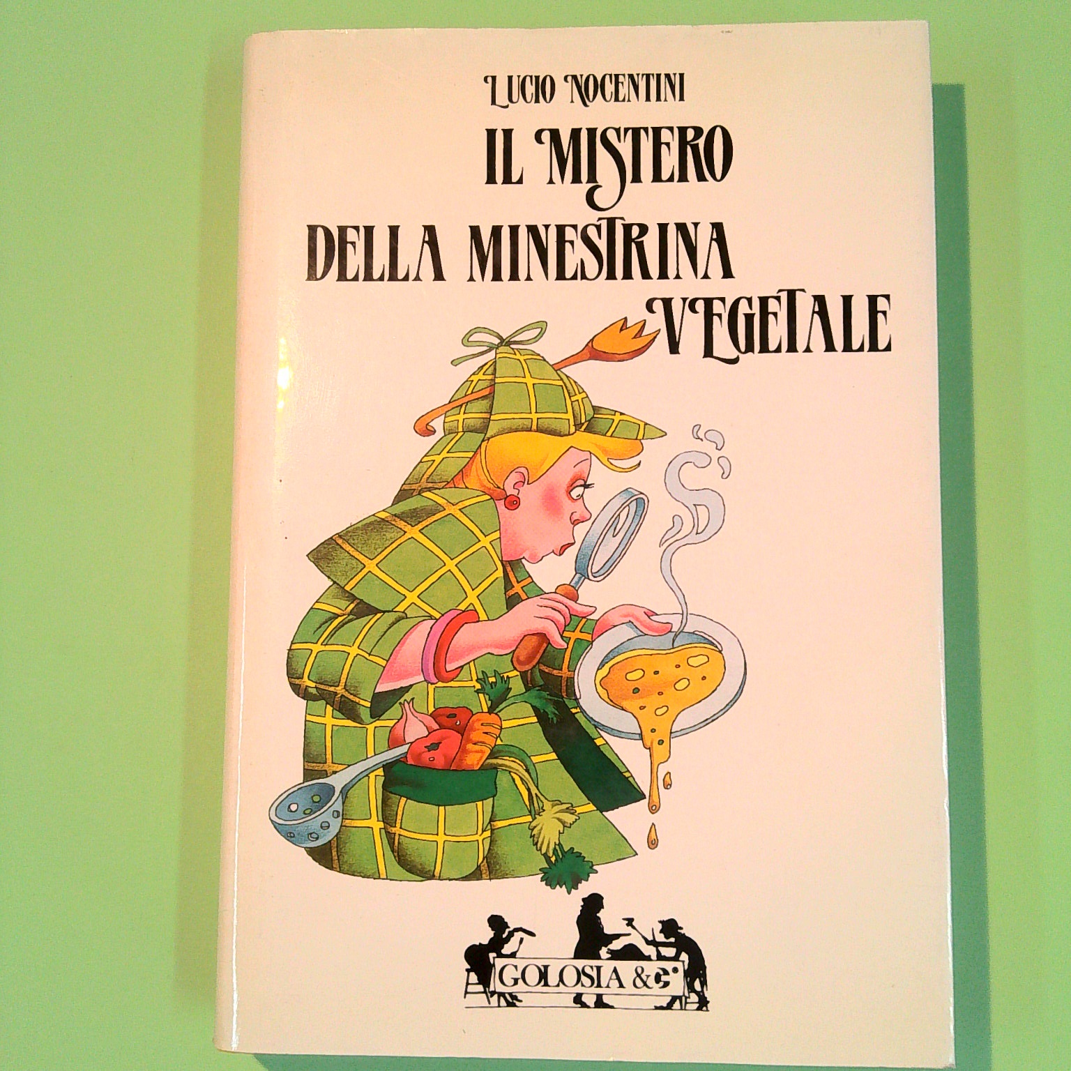 IL MISTERO DELLA MINESTRINA VEGETALE