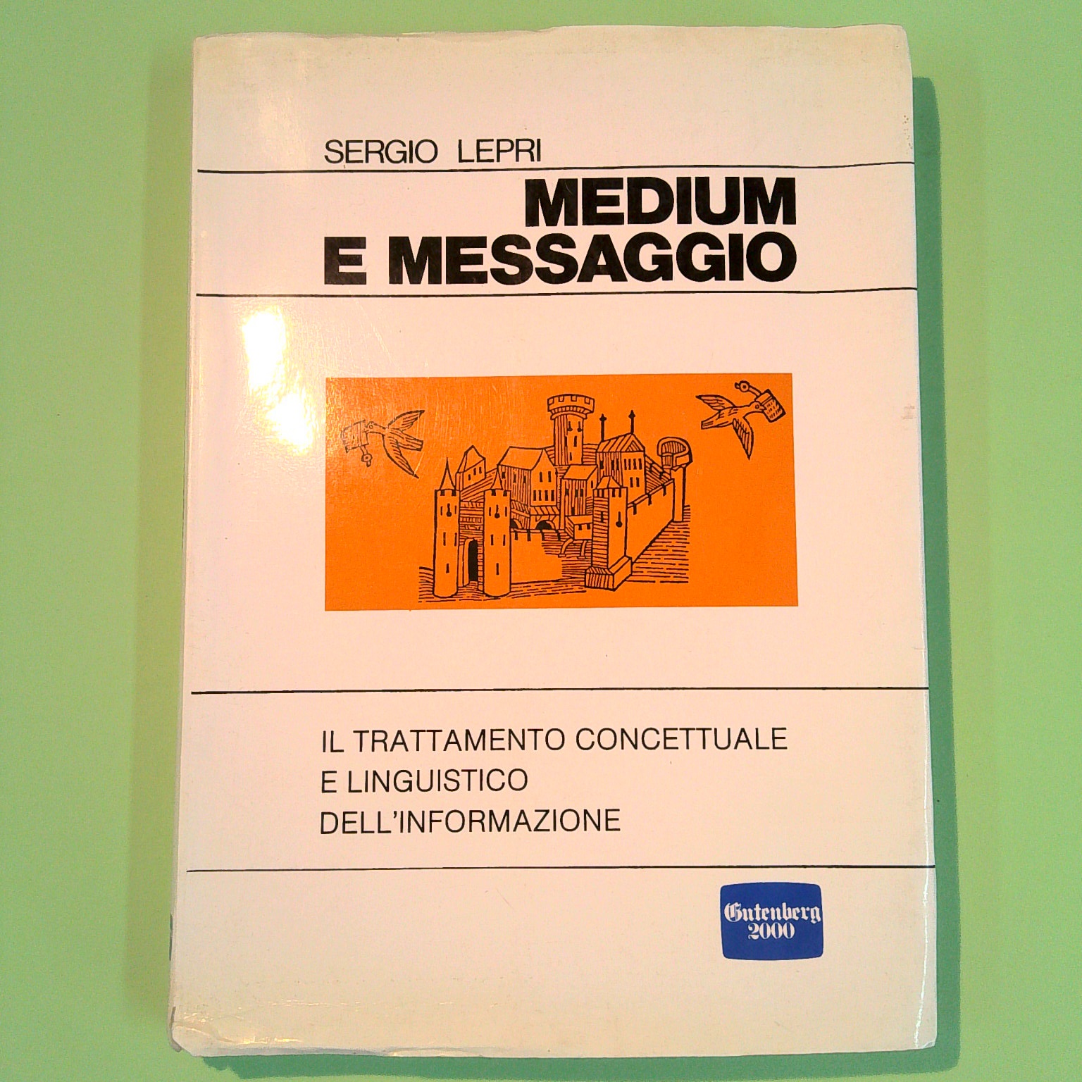 MEDIUM E MESSAGGIO