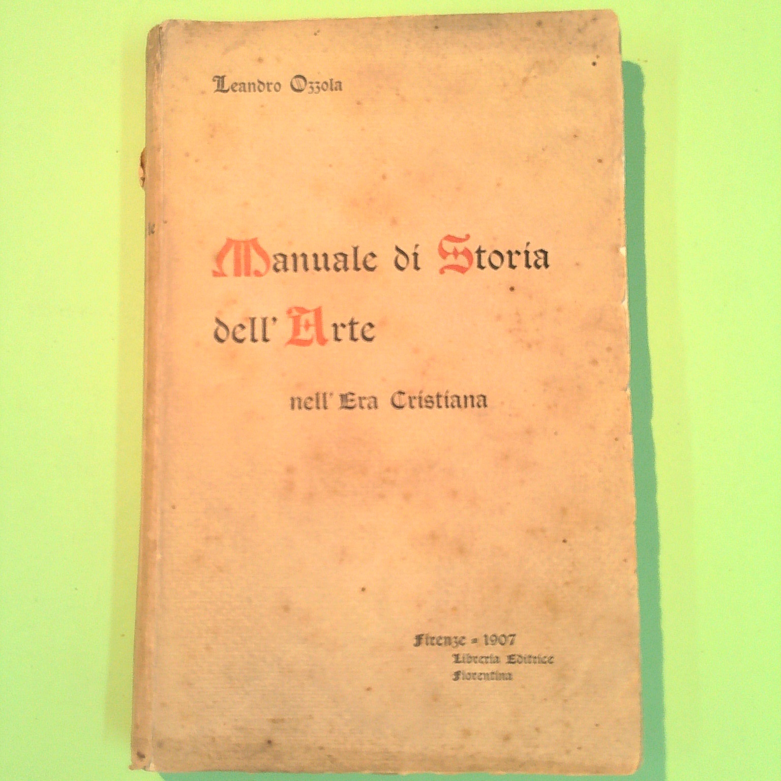 MANUALE DI STORIA DELL'ARTE NELL'ERA CRISTIANA