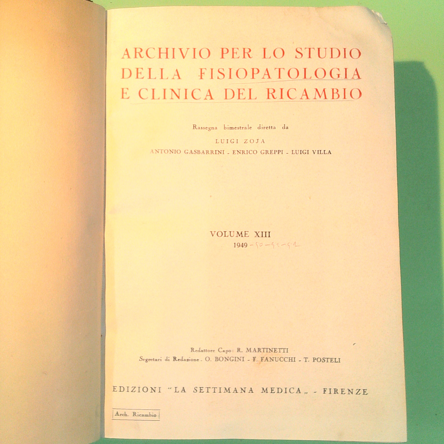 ARCHIVIO PER LO STUDIO DELLA FISIOPATOLOGIA E CLINICA DEL RICAMBIO 1949-1952 - immagine 2