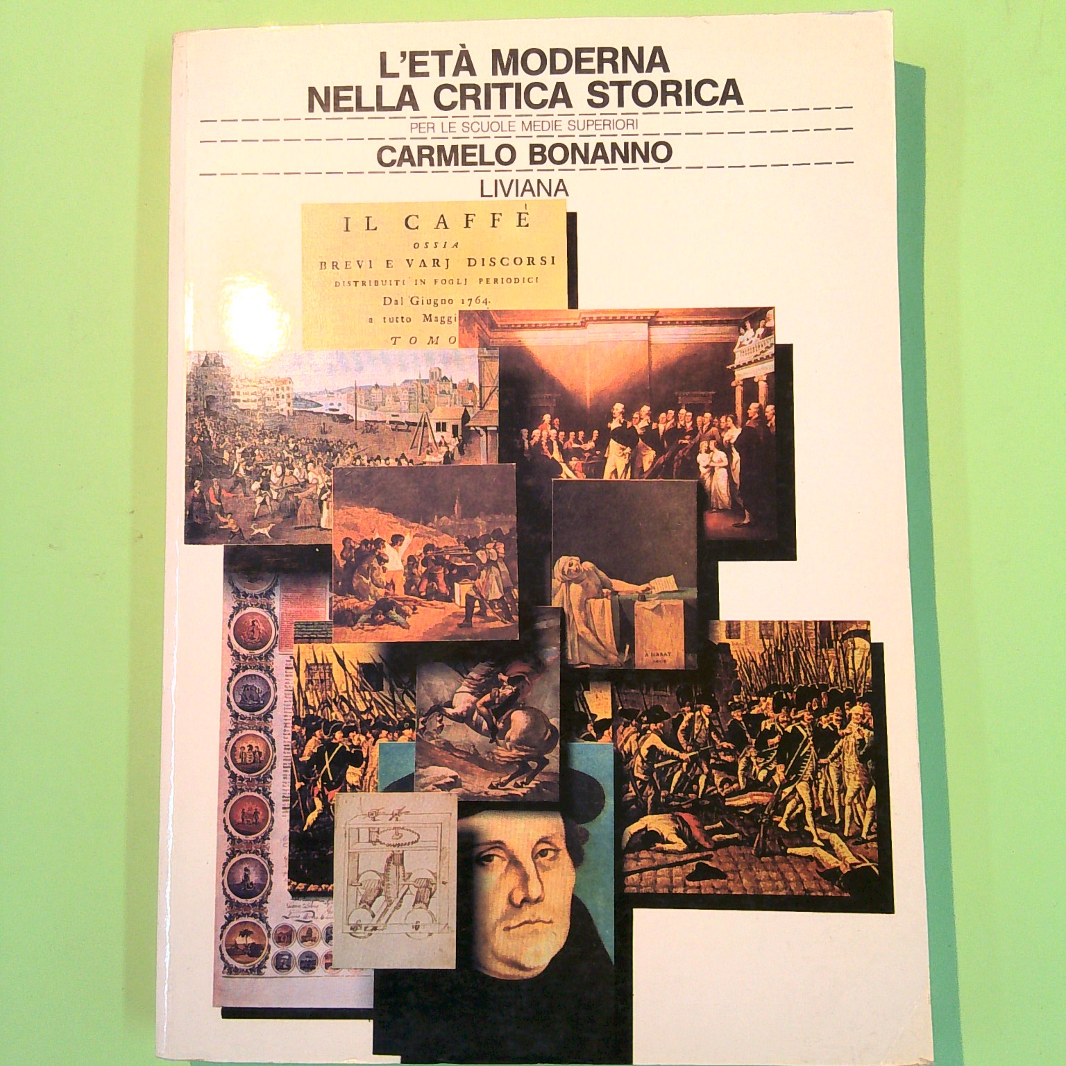 L'ETÀ MODERNA NELLA CRITICA STORICA
