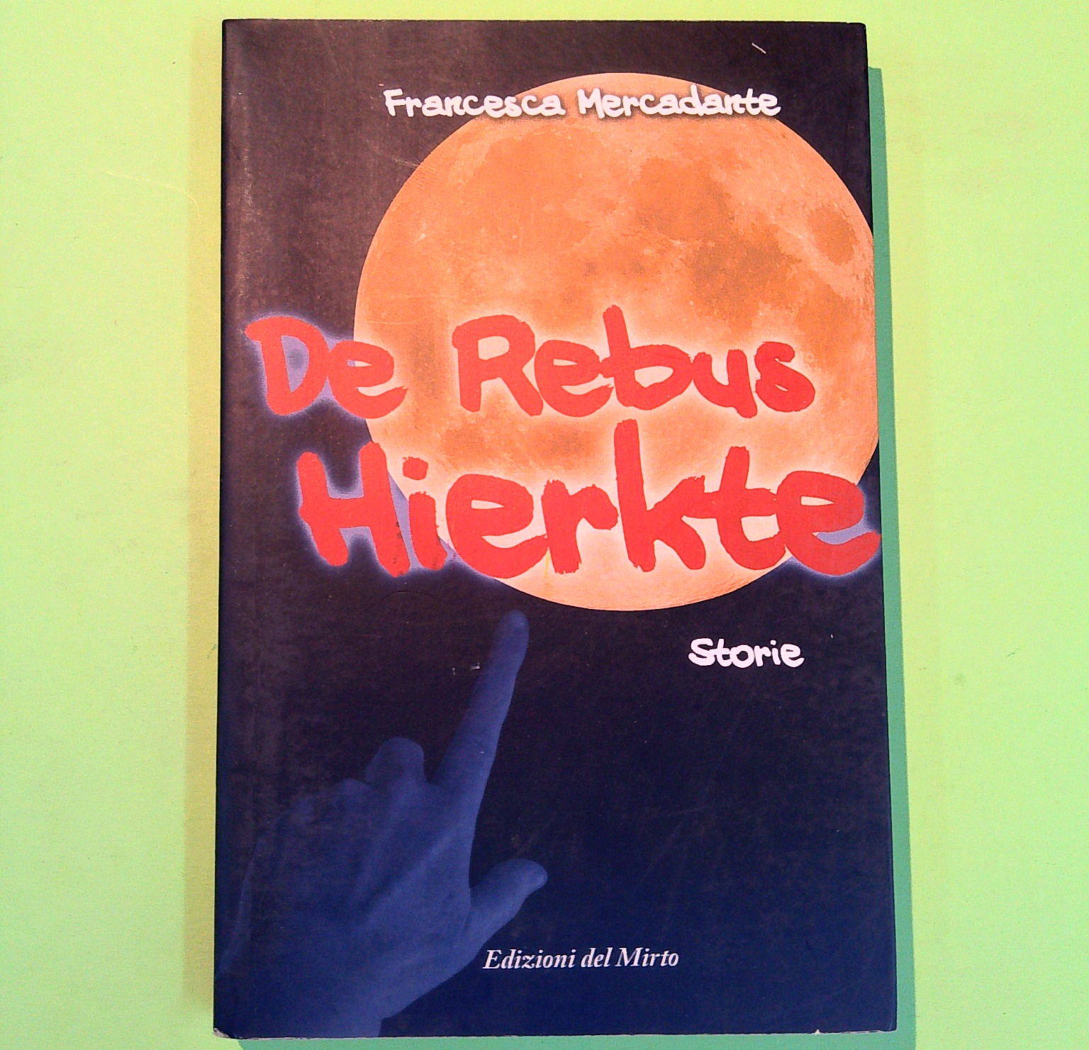 DE REBUS HIERKTE STORIE