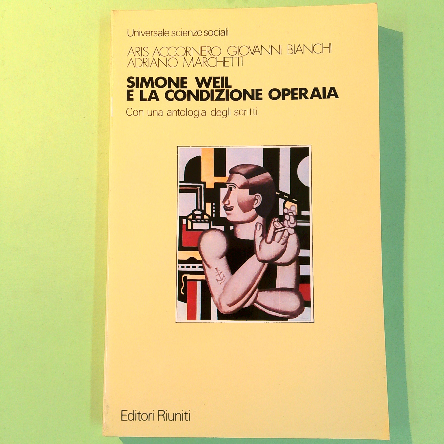 SIMONE WEIL E LA CONDIZIONE OPERAIA
