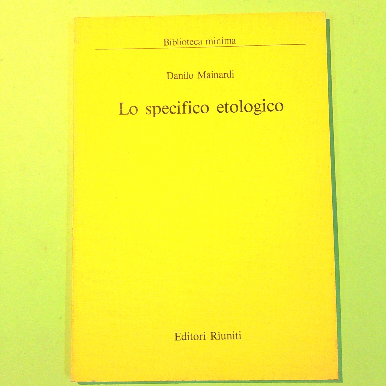 LO SPECIFICO ETOLOGICO