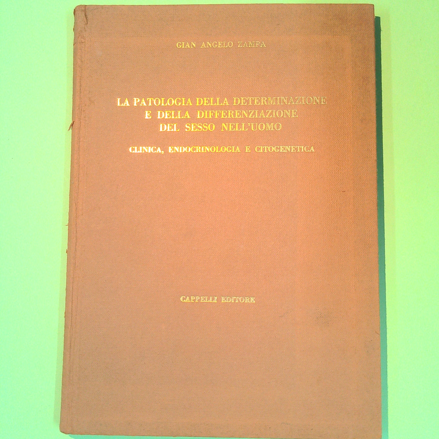 LA PATOLOGIA DELLA DETERMINAZIONE E DELLA DIFFERENZIAZIONE DEL SESSO