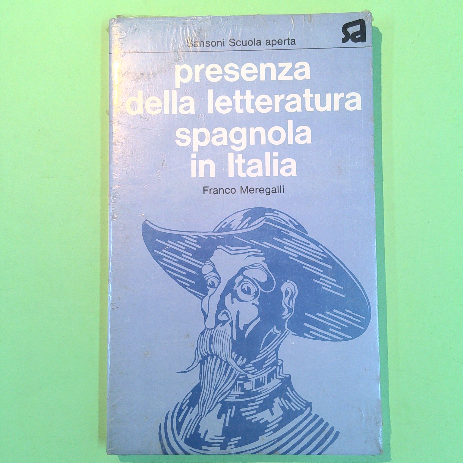 PRESENZA DELLA LETTERATURA SPAGNOLA IN ITALIA