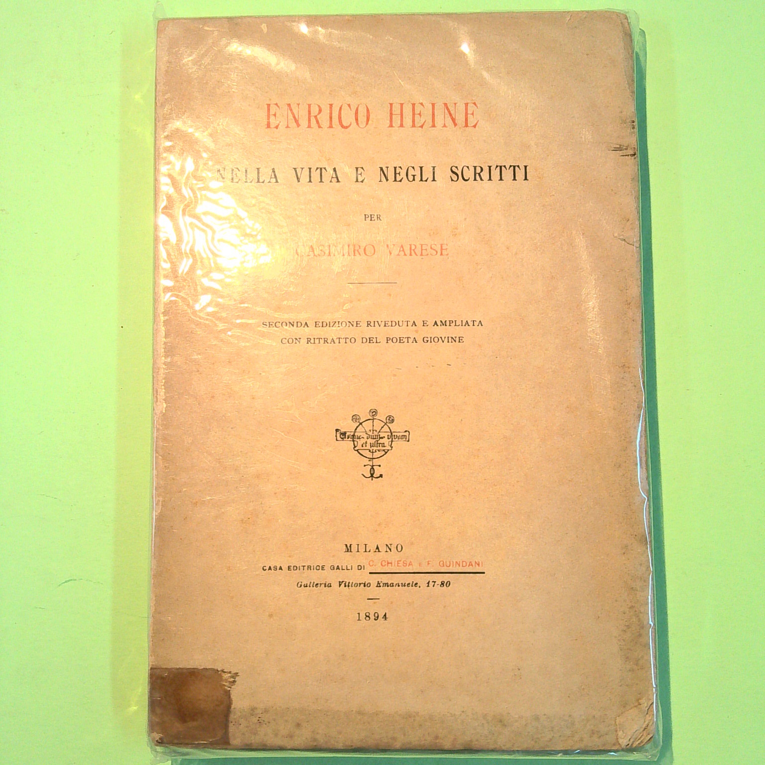 ENRICO HEINE NELLA VITA E NEGLI SCRITTI