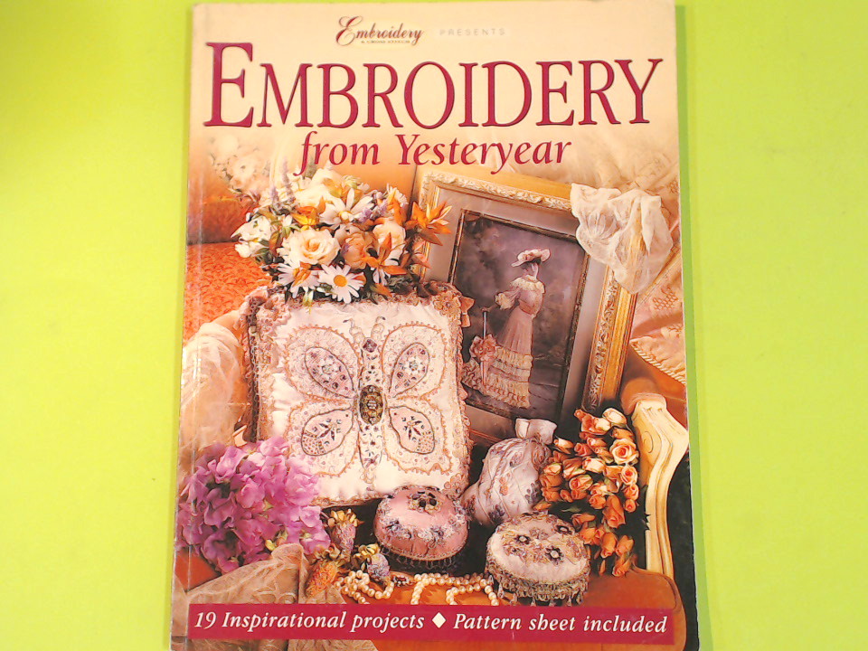 EMBROIDERY FROM YESTERYEAR