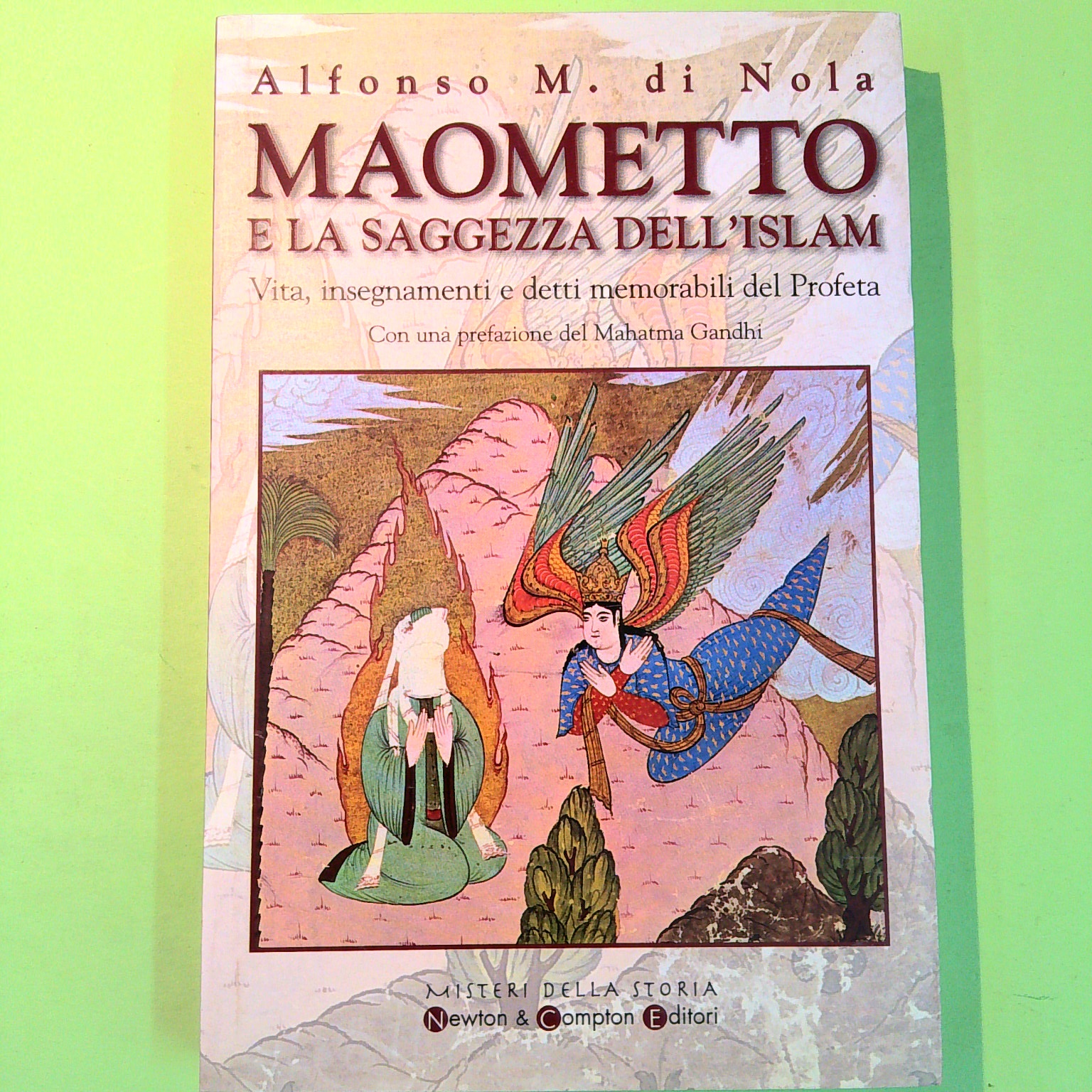 MAOMETTO E LA SAGGEZZA DELL'ISLAM