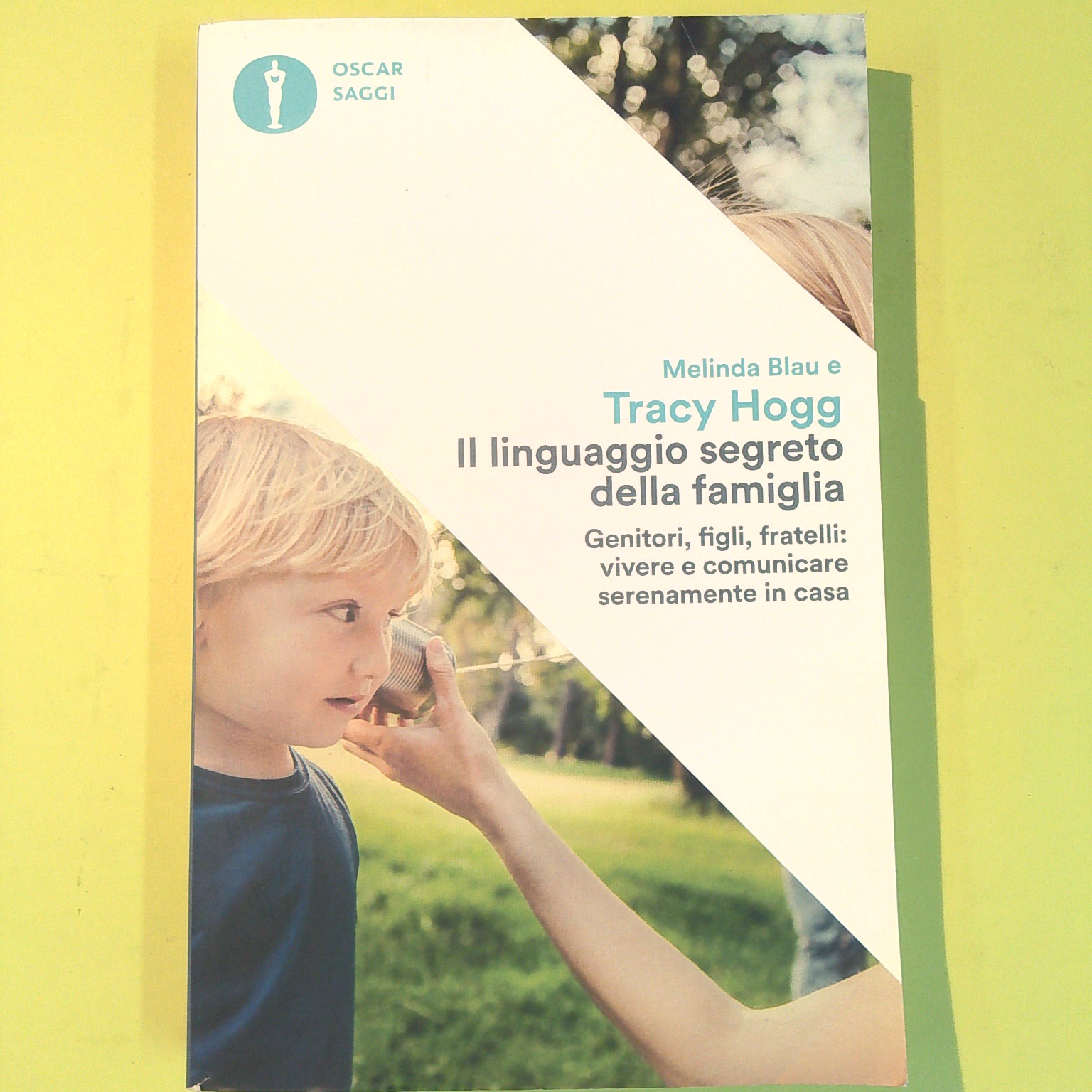 IL LINGUAGGIO SEGRETO DELLA FAMIGLIA