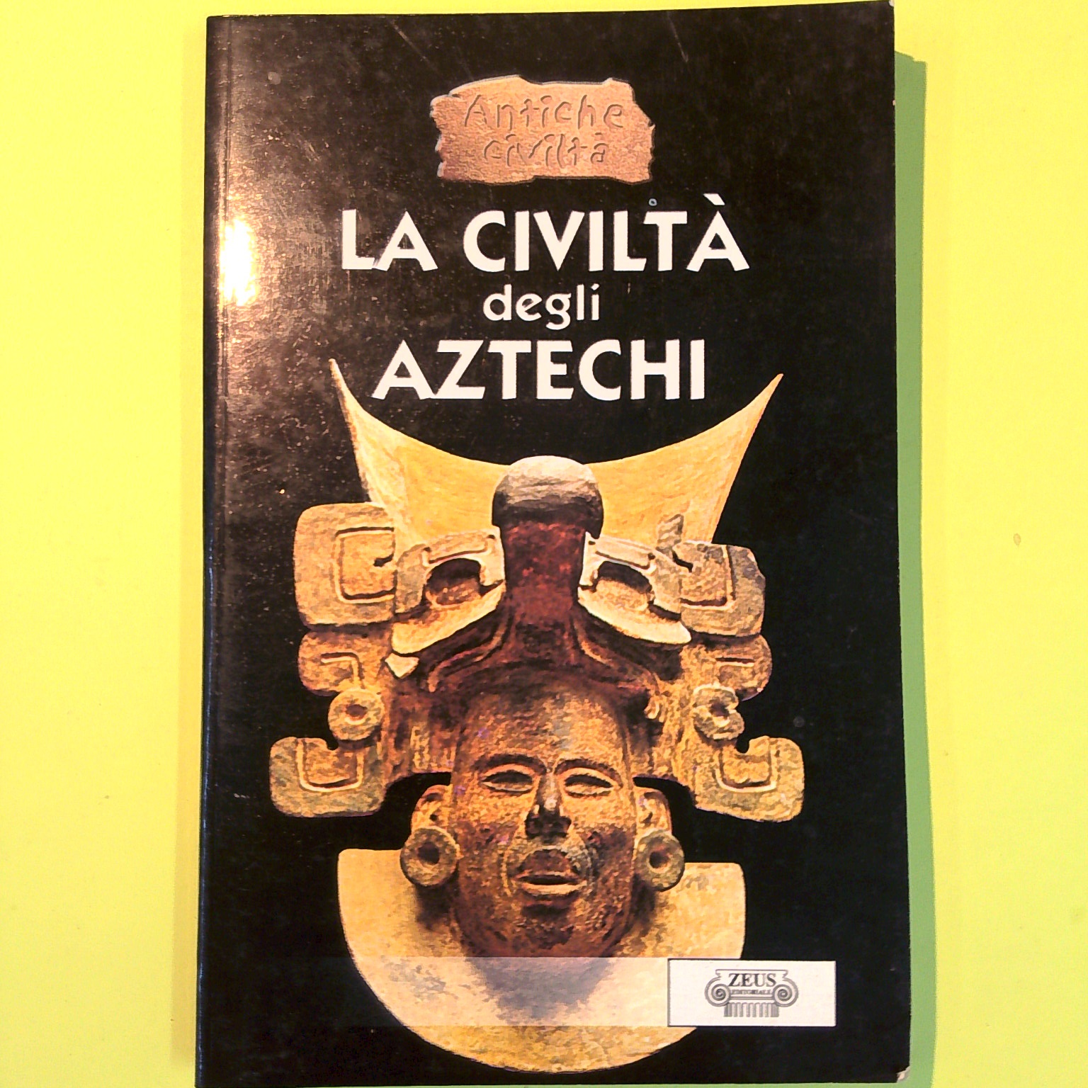 LA CIVILTÀ DEGLI AZTECHI